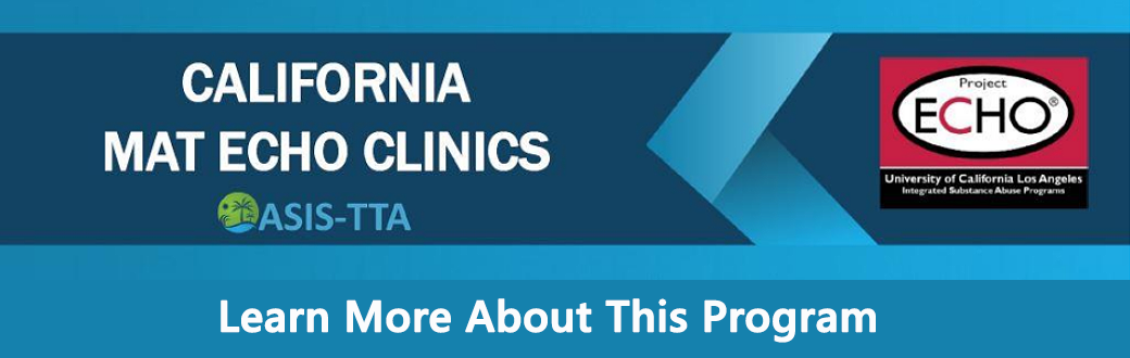 California MAT ECHO Clinics Banner